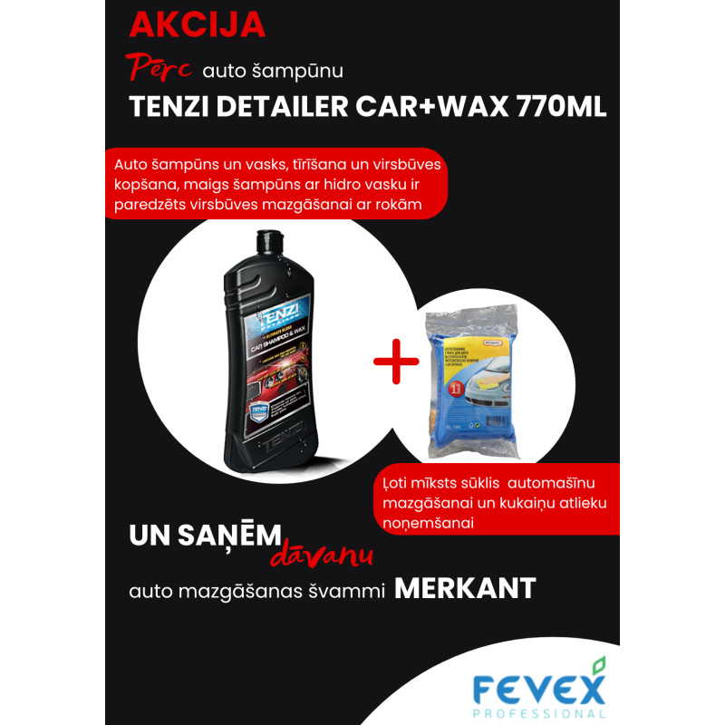 Akcija! Autošampūns TENZI Detailer CAR+WAX 770ml pudele + dāvana sūklis auto mazgāšanai ME