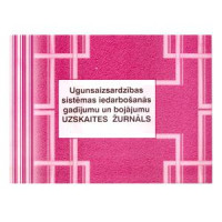 Automat. ugunsaizsard. iekārtas iedarb. un bojājumu uzsk. žurn.